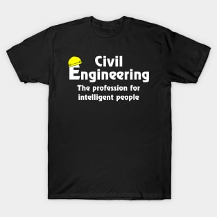 Smart Civil Engineer White Text T-Shirt